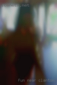Fun near Clanton, adventurous horny open nude minded.